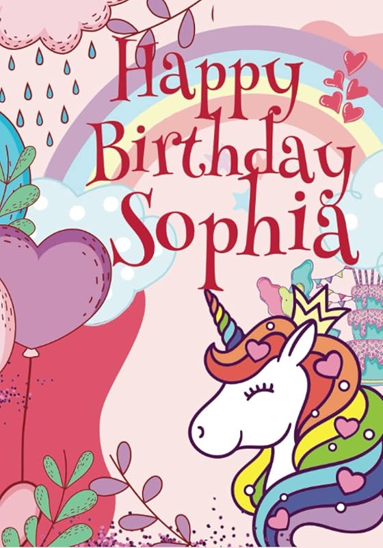 Happy Birthday Sophia: Large Birthday Cool Coloring Book For Girls, Baby, Children, Kids, Teens Ages 8-12,9-11,8-10,9-12,9-14 Year Old, Perfect Best ... Doodling, Sketching, Notes (Girl 8-13 age) by Benjamin Wise