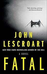 Fatal: A Novel
