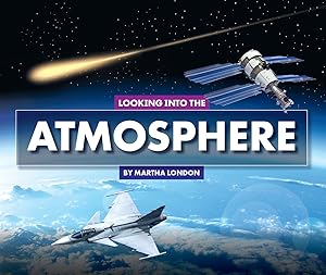 Looking into the Atmosphere (Looking at Layers)