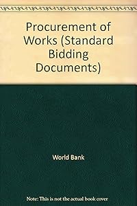 Procurement of Works: Standard Bidding Documents