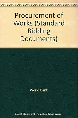 Procurement of Works: Standard Bidding Documents