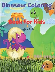 Dinosaur Coloring Book for Kids Ages 3-6: Great Gift for Boys and Girls with Free Dinosaurs Coloring Pages by Fuzz Harriete