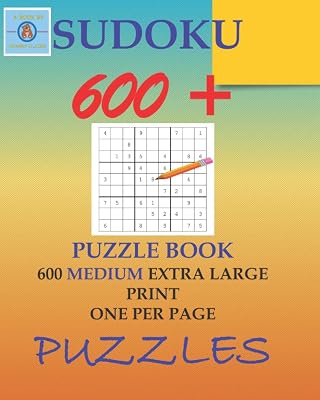 SUDOKU 600+ PUZZLE BOOK:: 600 MEDIUM EXTRA LARGE PRINT ONE PER PAGE PUZZLES