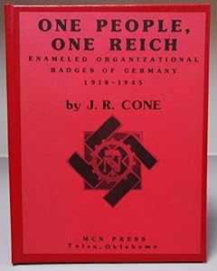 One People One Reich by J. Cone