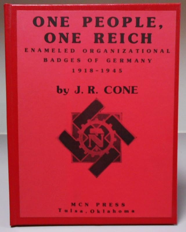 One People One Reich by J. Cone