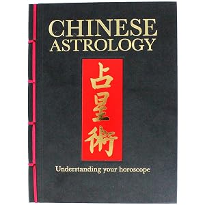 Chinese Astrology - Understanding Your Horoscope