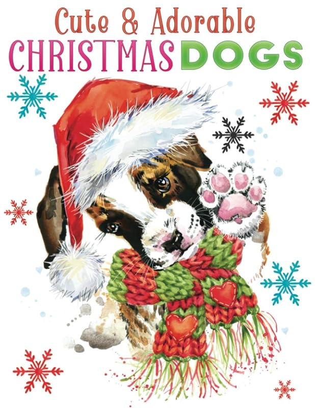 cute & adorable christmas dogs: An Adult Grayscale coloring book Featuring 30+ Christmas Holiday Dogs Designs to Draw (Coloring Book for Relaxation) by Lia Christmas Press