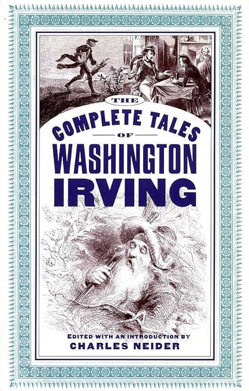 The Complete Tales Of Washington Irving by Washington Irving