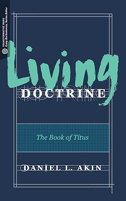 Living Doctrine: The Book of Titus (Transformative Word)