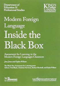 Modern Foreign Language Inside the Black Box: Assessment for Learning in the Modern Foreign Languages Classroom by Jane Jones