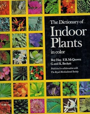 Dictionary of Indoor Plants in Colour, The