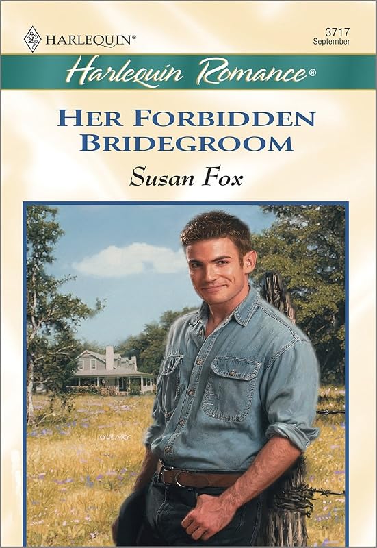 HER FORBIDDEN BRIDEGROOM by Susan Fox