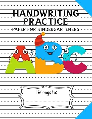 Handwriting Practice Paper for Kindergarteners: Dotted Lined Numbers & Letters Writing Paper for Kids Kindergarten with Solid Lines (Activity Books For Kids)