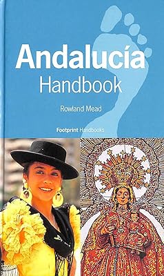 Andalucia Handbook (Footprint Handbooks Series)