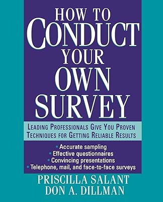 How to Conduct Your Own Survey