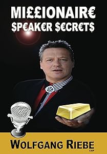 Millionaire Speaker Secrets