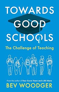 Towards Good Schools - The Challenge of Teaching