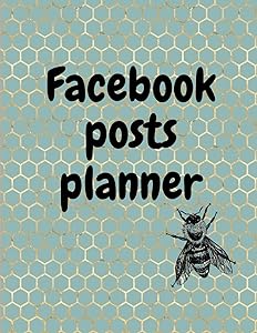 Facebook posts planner: Organizer to Plan All Your Posts & Content (Radians)