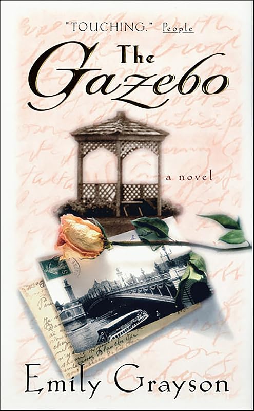 The Gazebo: A Novel by Emily Grayson