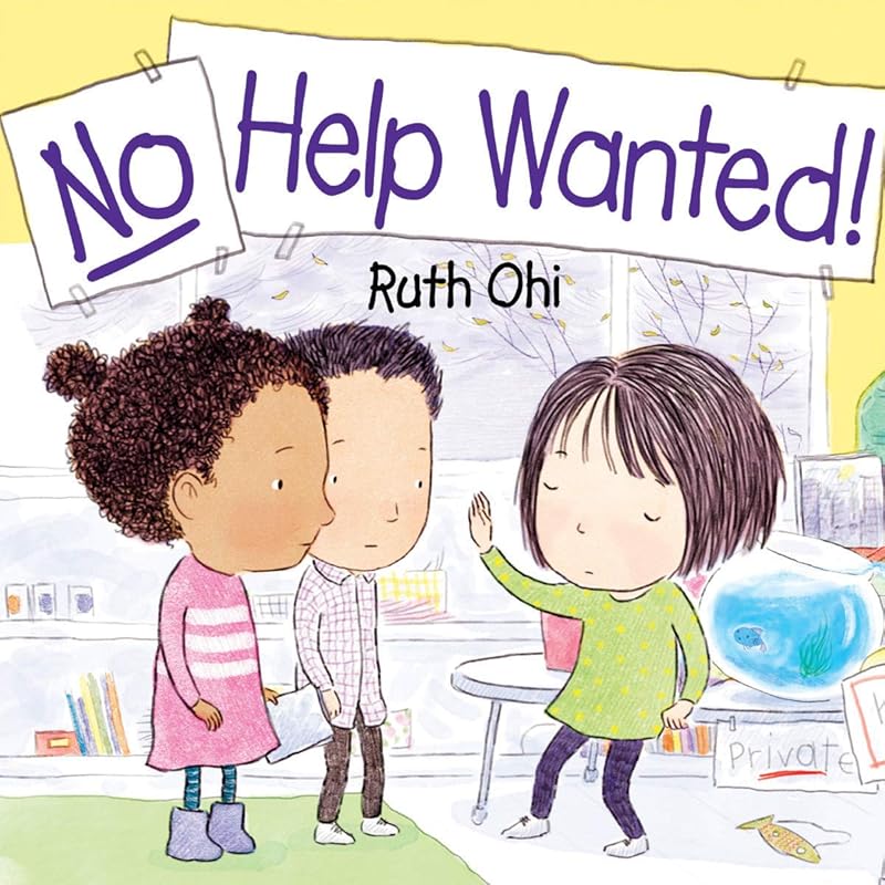 No Help Wanted! by Ruth Ohi