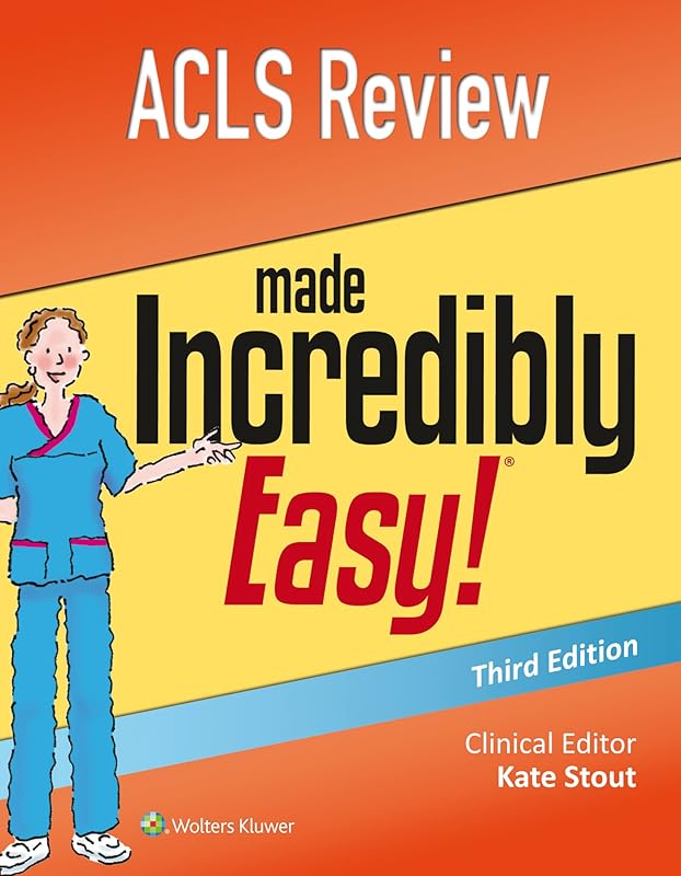 ACLS Review Made Incredibly Easy (Incredibly Easy! Series®) by Lippincott Williams & Wilkins