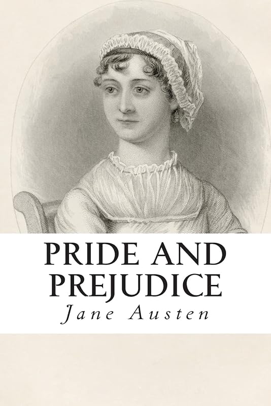 Pride and Prejudice by Jane Austen