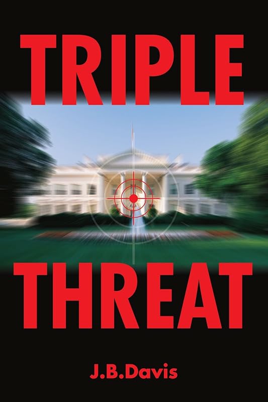 Triple Threat by J.B. Davis