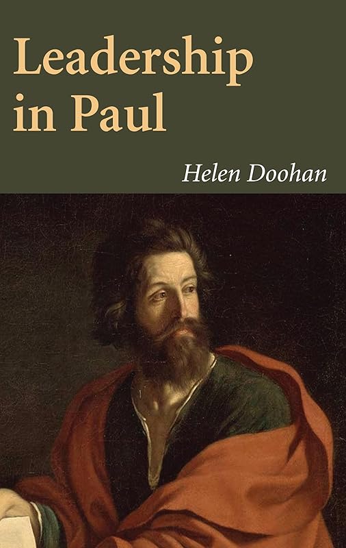 Leadership in Paul by Helen Doohan