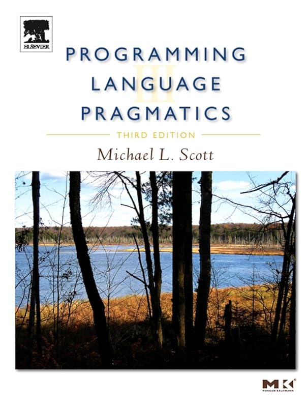 Programming Language Pragmatics by Michael Scott