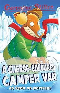 A Cheese-Coloured Camper Van (Geronimo Stilton: 10 Book Collection (Series 3))
