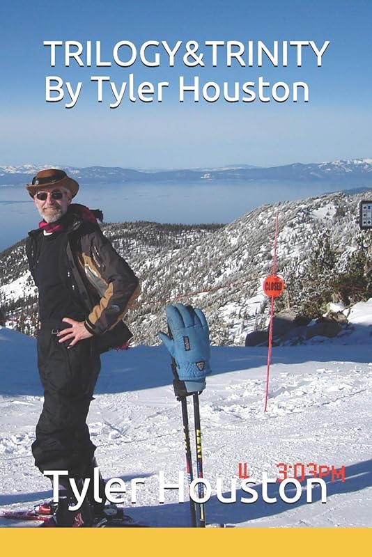 TRILOGY&TRINITY By Tyler Houston by Tyler J Houston