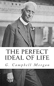 The Perfect Ideal of Life