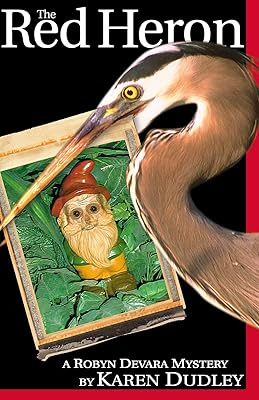 The Red Heron: A Robyn Devara Mystery