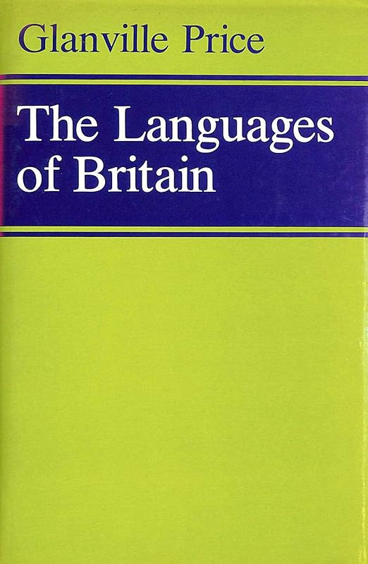 The languages of Britain by Glanville Price