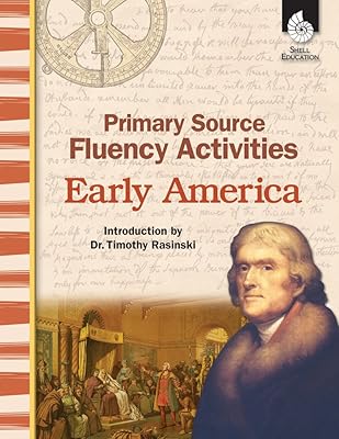 Primary Source Fluency Activities: Early America ebook (Social Studies Readers)