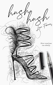 Hush, Hush by Lucia Franco