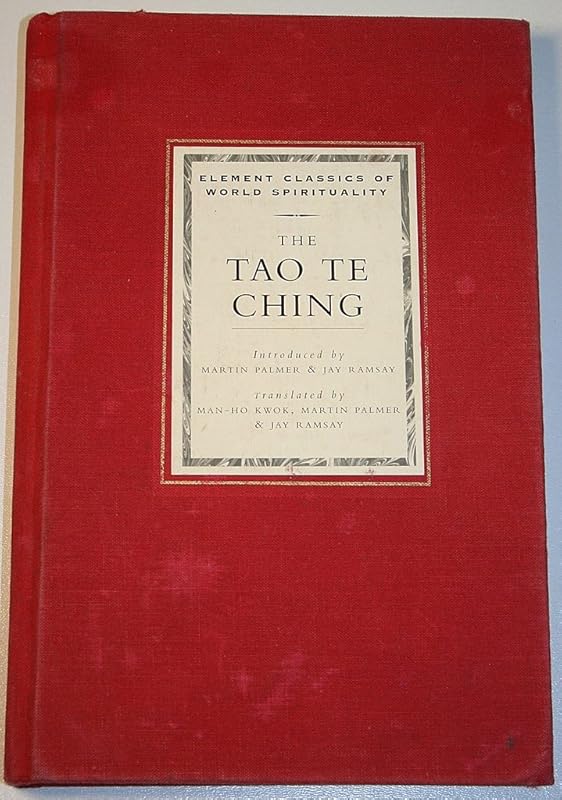 The Tao Te Ching (Element Classics of World Spirituality) by Lao-Tzu
