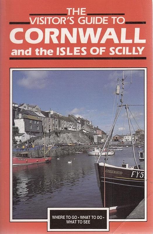 Visitor's Guide to Cornwall and the Isles of Scilly (Visitor's guides) by Rita Tregellas Pope