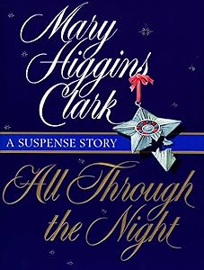 All Through The Night: A Suspense Story (Holiday Classics)