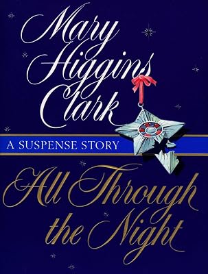 All Through The Night: A Suspense Story (Holiday Classics)