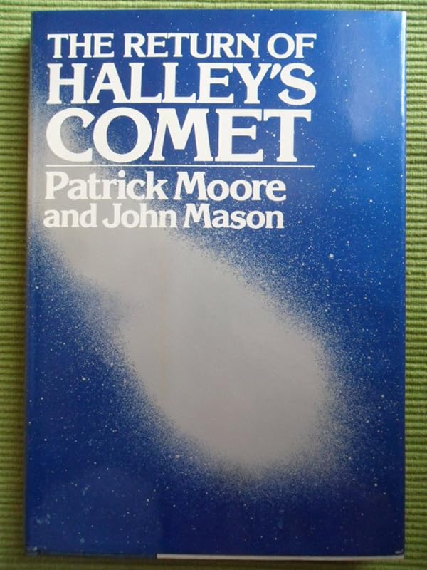 The Return of Halley's Comet by Patrick Moore