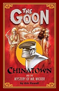 The Goon: Chinatown by Eric Powell