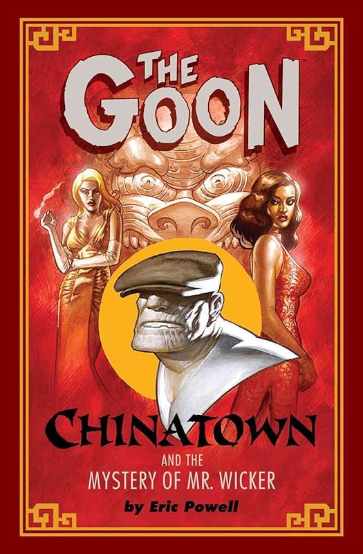 The Goon: Chinatown by Eric Powell