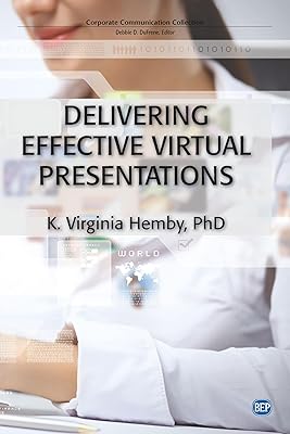 Delivering Effective Virtual Presentations