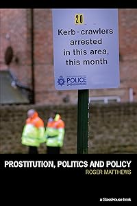 Prostitution, Politics & Policy