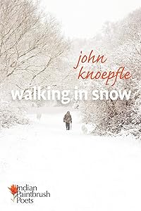 Walking in Snow by John Knoepfle