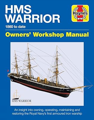 HMS Warrior Manual (Haynes Manuals)