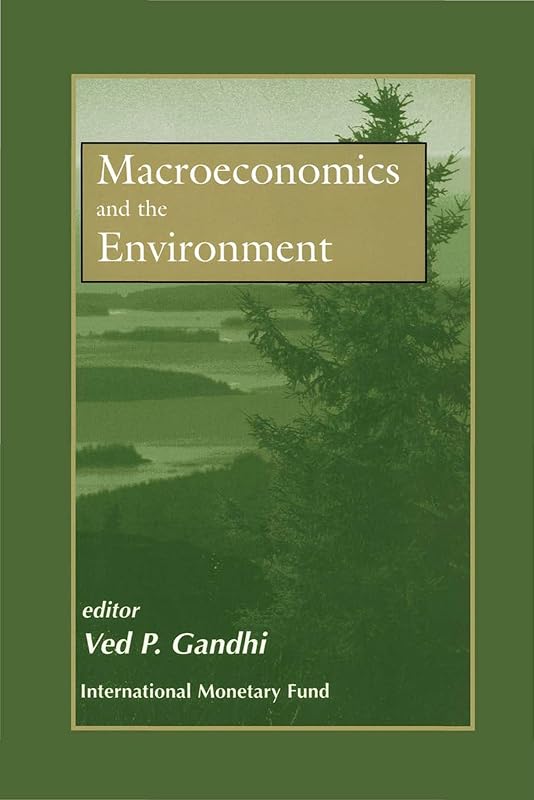 Macroeconomics and the Environment: Proceedings of a Seminar, May 1995 by International Monetary Fund