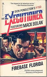 Firebase Florida (Executioner/Mack Bolan 153)