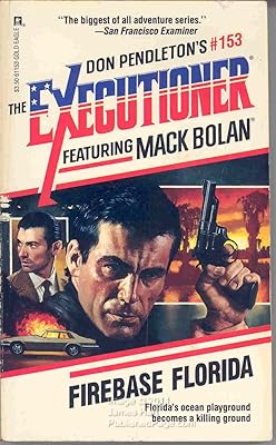 Firebase Florida (Executioner/Mack Bolan 153)